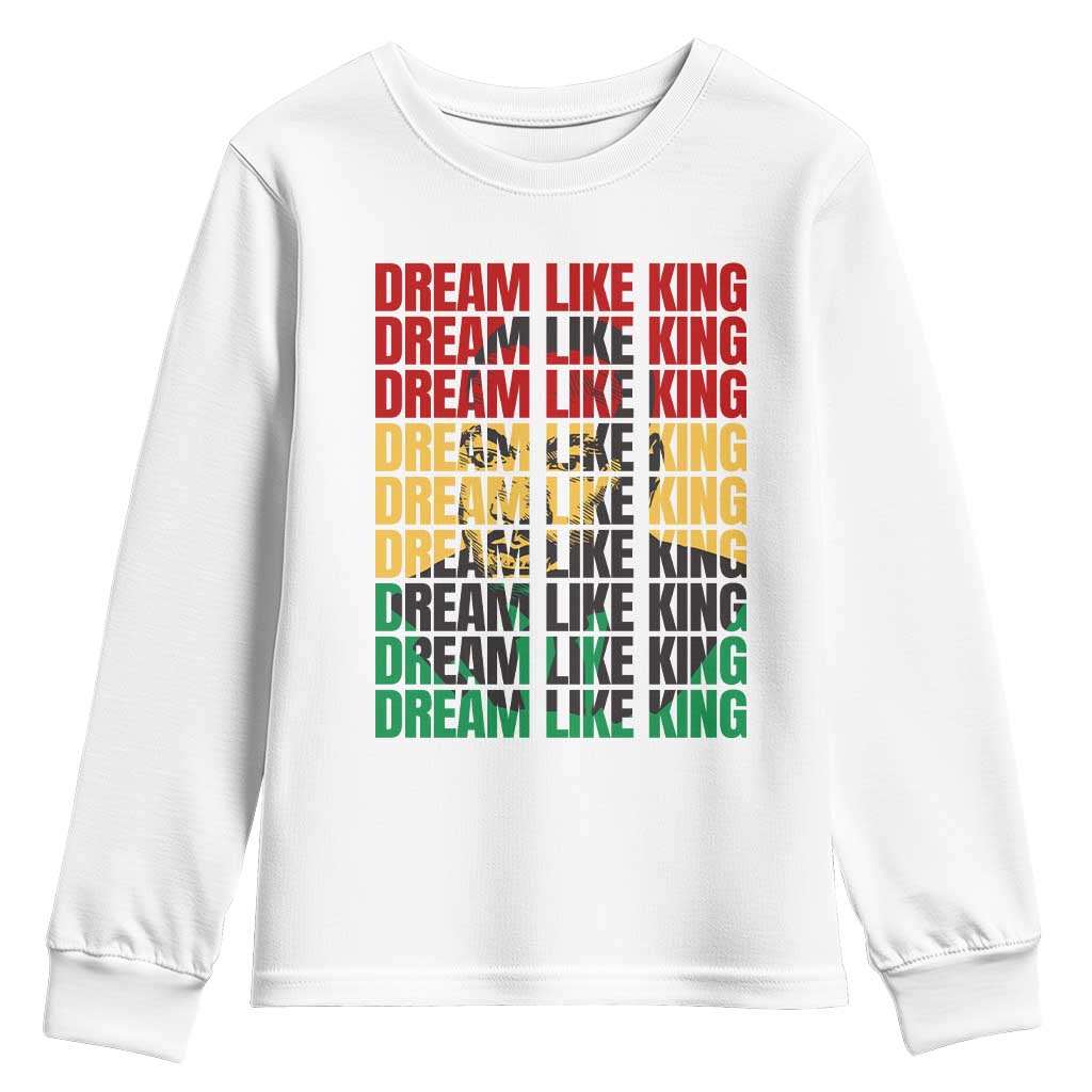 Martin Luther King Jr. Youth Sweatshirt Dream Like King MLK Civil Rights Leaders BHM Black Pride TS09 White Print Your Wear