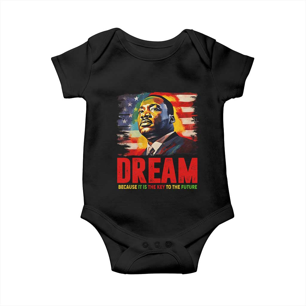 Martin Luther King Jr. Baby Onesie Dream Because It is The Key To The Future MLK BHM Black Pride TS09 Black Print Your Wear