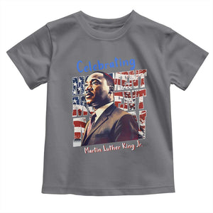Martin Luther King Jr. Toddler T Shirt MLK Day Movement Moment Man Black Civil Rights TS09 Charcoal Print Your Wear