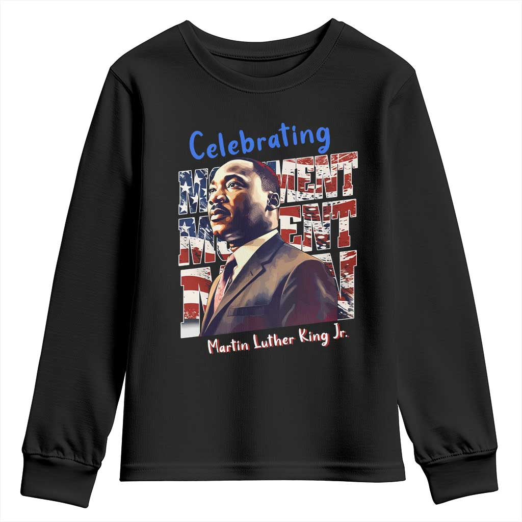 Martin Luther King Jr. Youth Sweatshirt MLK Day Movement Moment Man Black Civil Rights TS09 Black Print Your Wear