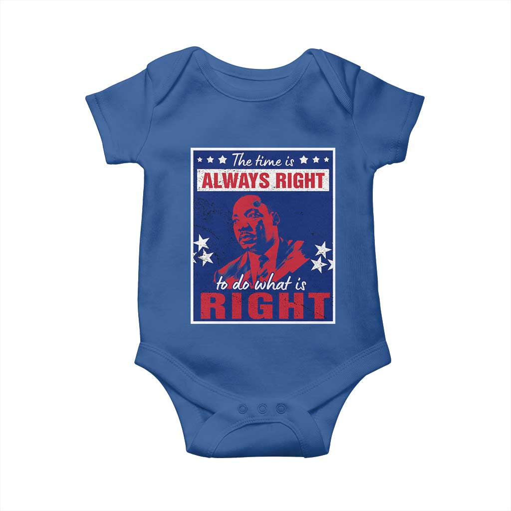 Martin Luther King Jr. Baby Onesie The Time is Always Right To Do What Is Right MLK Black Civil Rights TS09 Royal Blue Print Your Wear