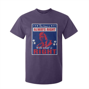 Martin Luther King Jr. T Shirt For Kid The Time is Always Right To Do What Is Right MLK Black Civil Rights TS09 Purple Print Your Wear