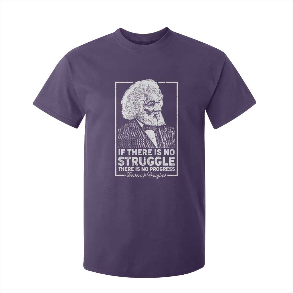 Frederick Douglass T Shirt For Kid If There Is No Struggle There Is No Progress Black Civil Rights BHM TS09 Purple Print Your Wear