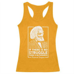 Frederick Douglass Racerback Tank Top If There Is No Struggle There Is No Progress Black Civil Rights BHM TS09 Gold Print Your Wear