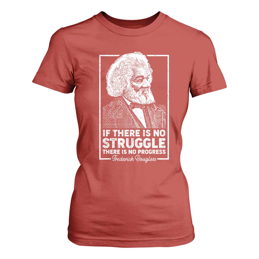 Frederick Douglass T Shirt For Women If There Is No Struggle There Is No Progress Black Civil Rights BHM TS09 Red Print Your Wear