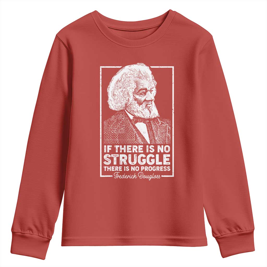 Frederick Douglass Youth Sweatshirt If There Is No Struggle There Is No Progress Black Civil Rights BHM TS09 Red Print Your Wear