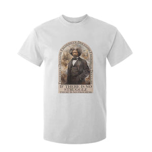 Frederick Douglass T Shirt For Kid If There Is No Struggle There Is No Progress BHM Black Civil Rights TS09 White Print Your Wear