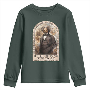 Frederick Douglass Youth Sweatshirt If There Is No Struggle There Is No Progress BHM Black Civil Rights TS09 Dark Forest Green Print Your Wear