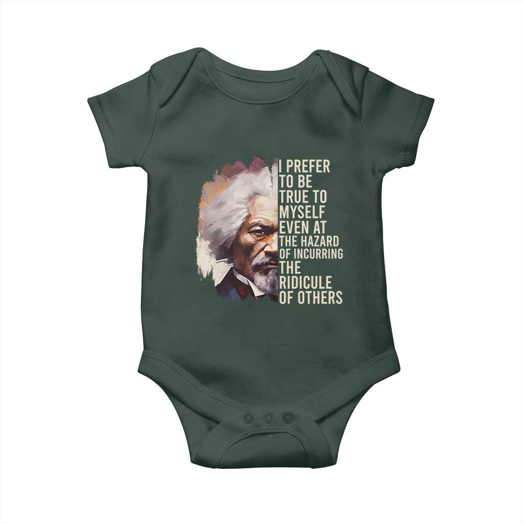 Frederick Douglass Baby Onesie I Prefer To Be True To Myself Even At The Hazaro Of Incurring The Ridicule Of Others BHM TS09 Print Your Wear