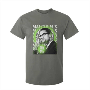 Malcolm X T Shirt For Kid Try Me Aesthetic Art Black Civil Rights BHM TS09 Military Green Print Your Wear