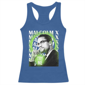Malcolm X Racerback Tank Top Try Me Aesthetic Art Black Civil Rights BHM TS09 Royal Blue Print Your Wear