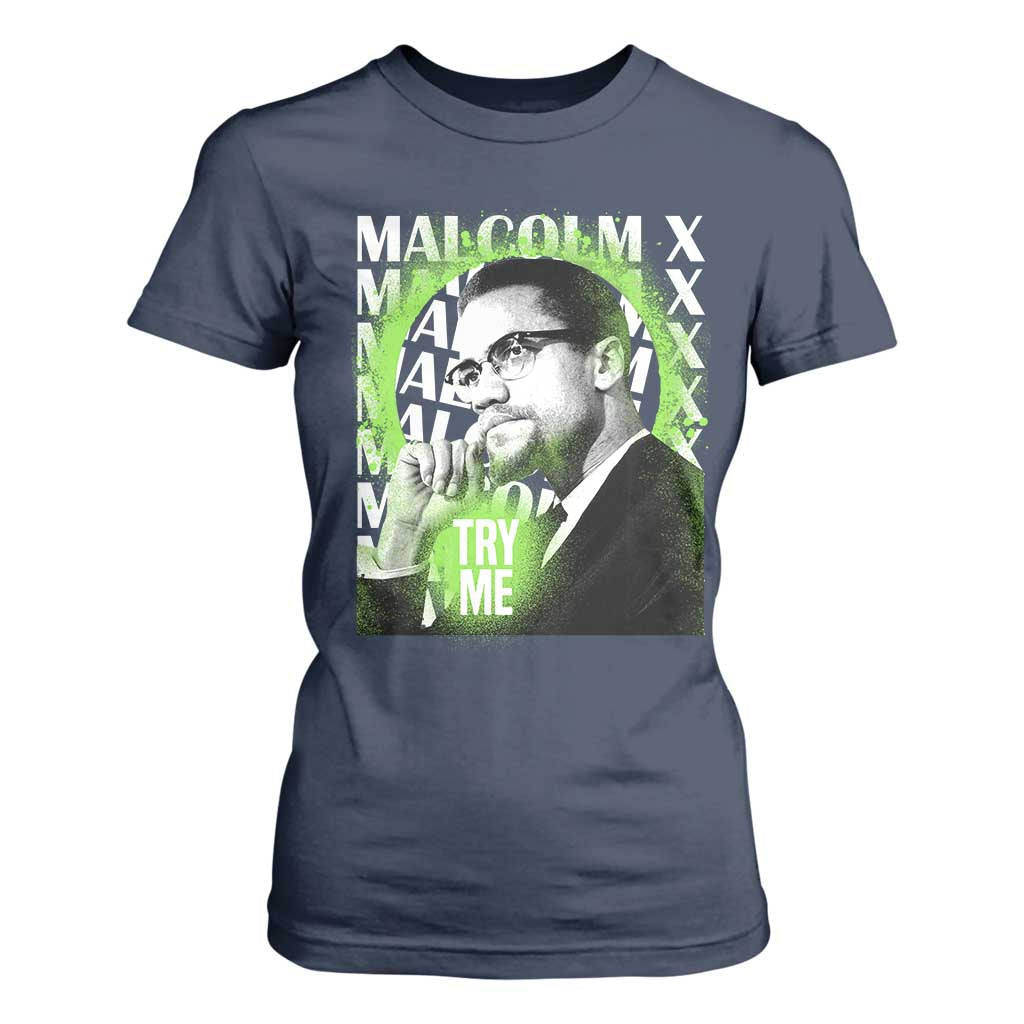 Malcolm X T Shirt For Women Try Me Aesthetic Art Black Civil Rights BHM TS09 Navy Print Your Wear