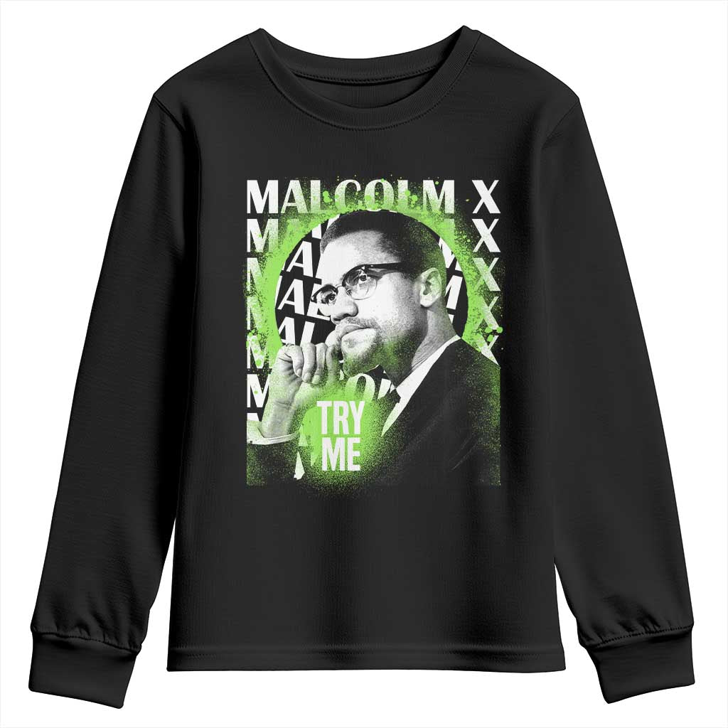 Malcolm X Youth Sweatshirt Try Me Aesthetic Art Black Civil Rights BHM TS09 Black Print Your Wear