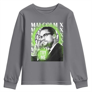 Malcolm X Youth Sweatshirt Try Me Aesthetic Art Black Civil Rights BHM TS09 Charcoal Print Your Wear