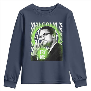 Malcolm X Youth Sweatshirt Try Me Aesthetic Art Black Civil Rights BHM TS09 Navy Print Your Wear