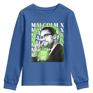 Malcolm X Youth Sweatshirt Try Me Aesthetic Art Black Civil Rights BHM TS09 Royal Blue Print Your Wear