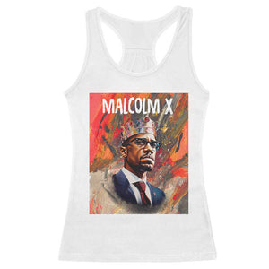 Malcolm X Racerback Tank Top King Hip Hop Aesthetic Art Black Civil Rights TS09 White Print Your Wear