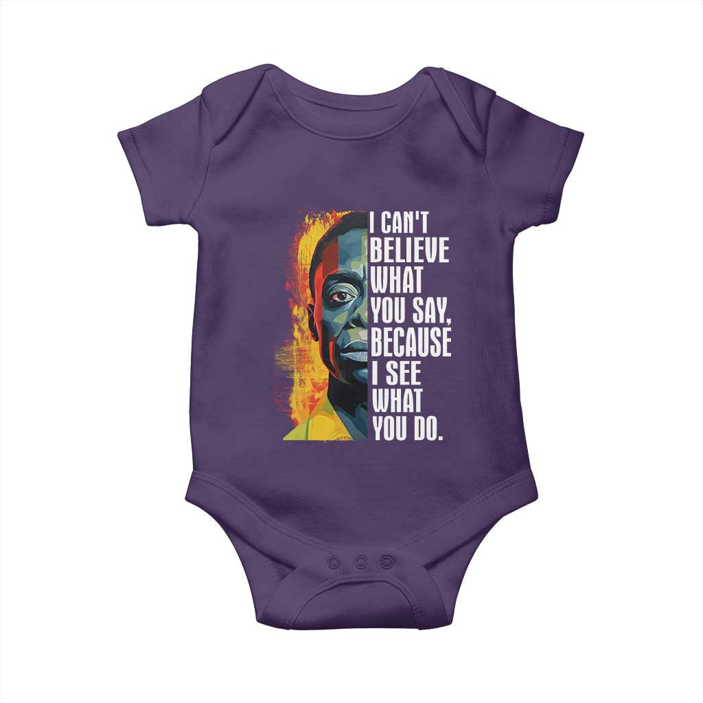 James Baldwin Baby Onesie I Can't Believe What You Say Because I See What You Do BHM Black Civil Rights TS09 Purple Print Your Wear
