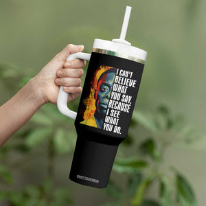 James Baldwin Tumbler With Handle I Can't Believe What You Say Because I See What You Do Black History Month TS09 Print Your Wear