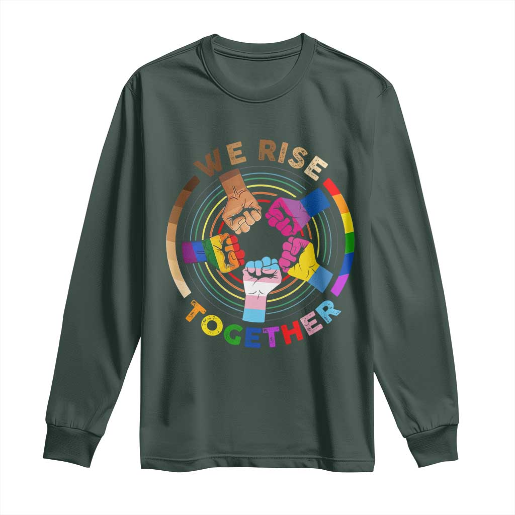 Black History Month Long Sleeve Shirt We Rise Together Equality Awesome Melanin LGBT TS09 Dark Forest Green Print Your Wear