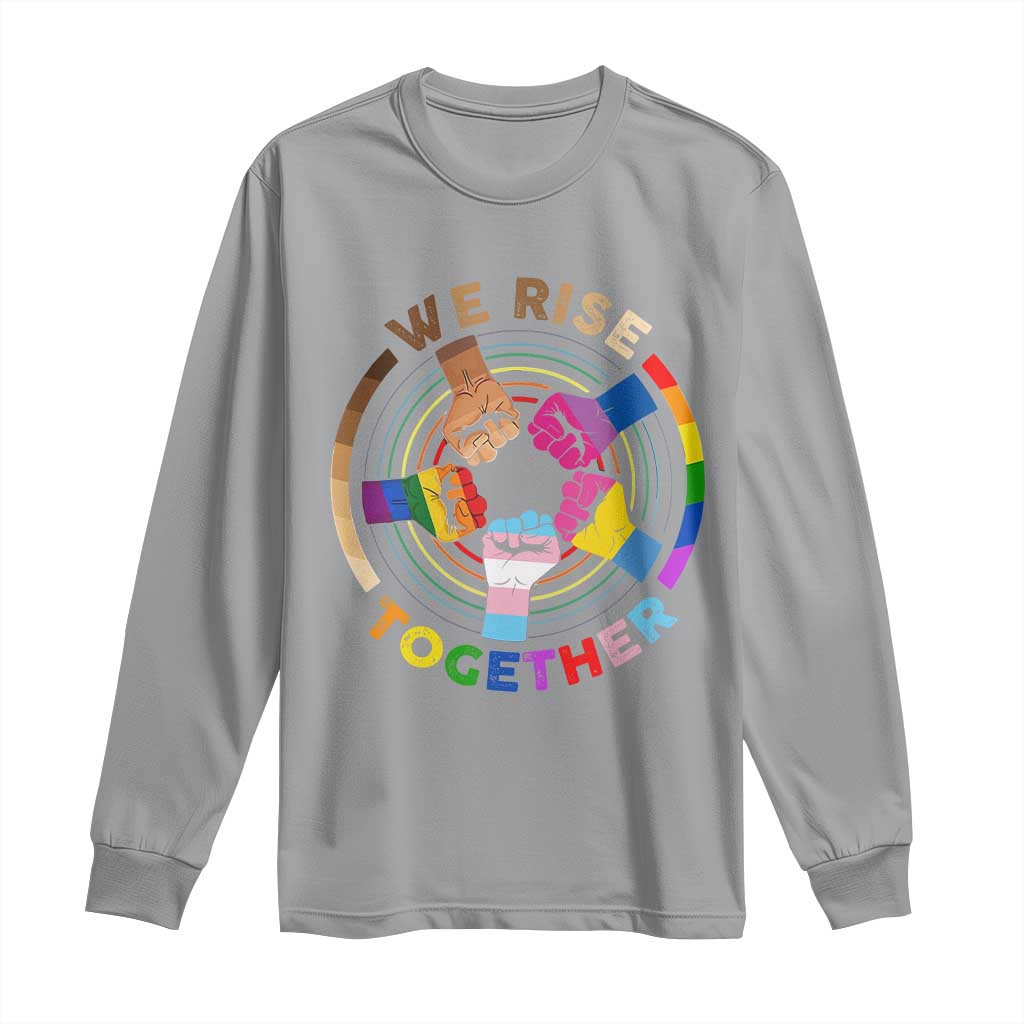 Black History Month Long Sleeve Shirt We Rise Together Equality Awesome Melanin LGBT TS09 Sport Gray Print Your Wear