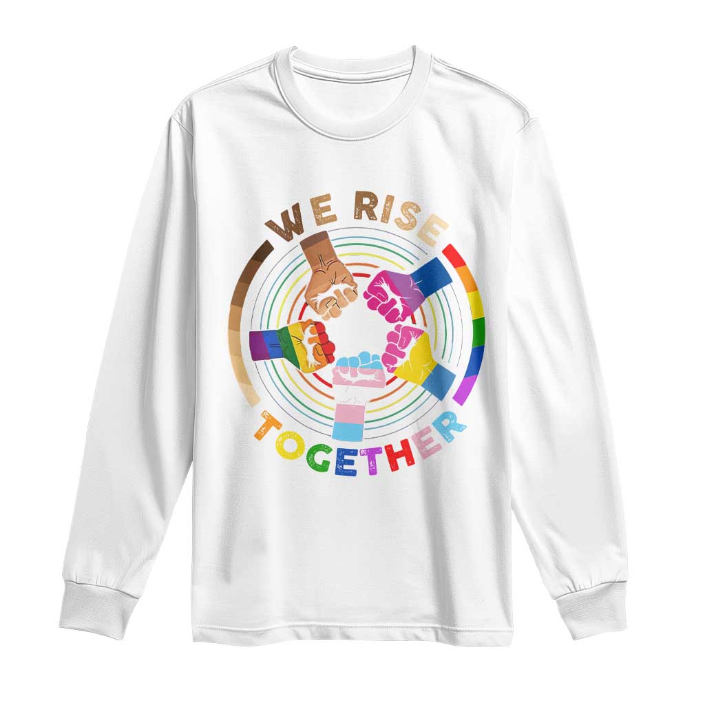 Black History Month Long Sleeve Shirt We Rise Together Equality Awesome Melanin LGBT TS09 White Print Your Wear