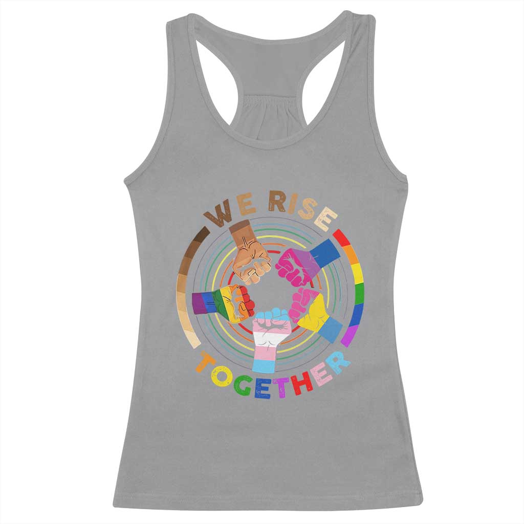 Black History Month Racerback Tank Top We Rise Together Equality Awesome Melanin LGBT TS09 Sport Gray Print Your Wear