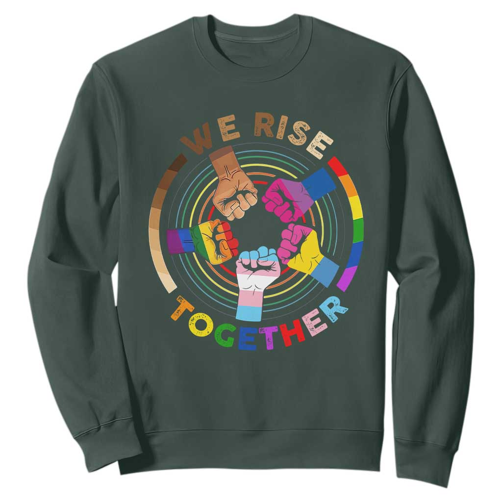 Black History Month Sweatshirt We Rise Together Equality Awesome Melanin LGBT TS09 Dark Forest Green Printyourwear