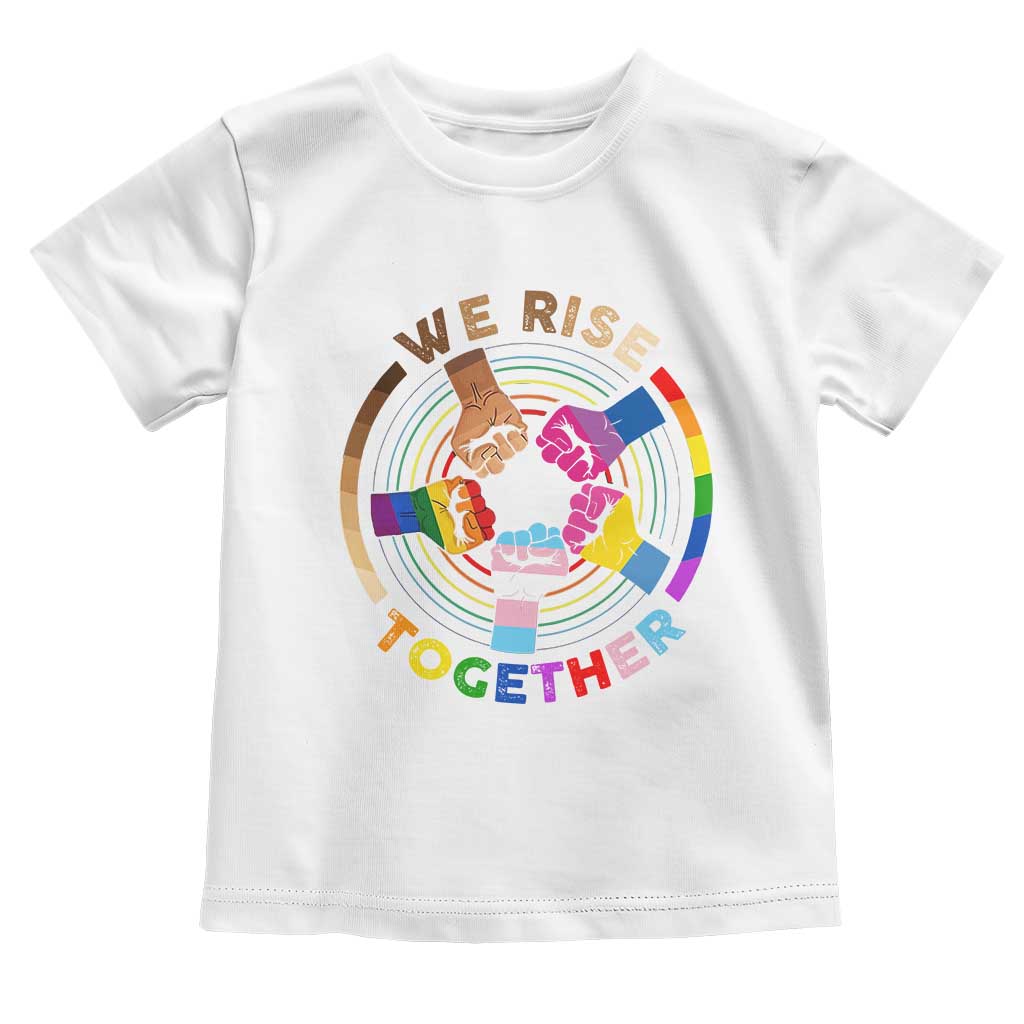 Black History Month Toddler T Shirt We Rise Together Equality Awesome Melanin LGBT TS09 White Print Your Wear