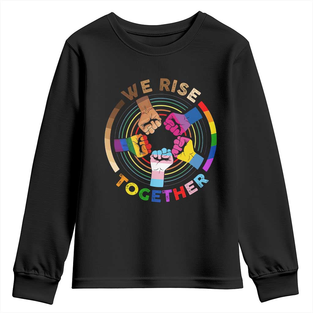 Black History Month Youth Sweatshirt We Rise Together Equality Awesome Melanin LGBT TS09 Black Print Your Wear