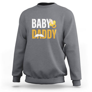 Funny New Dad Sweatshirt Baby Daddy First Time Father's Day TS09 Charcoal Print Your Wear