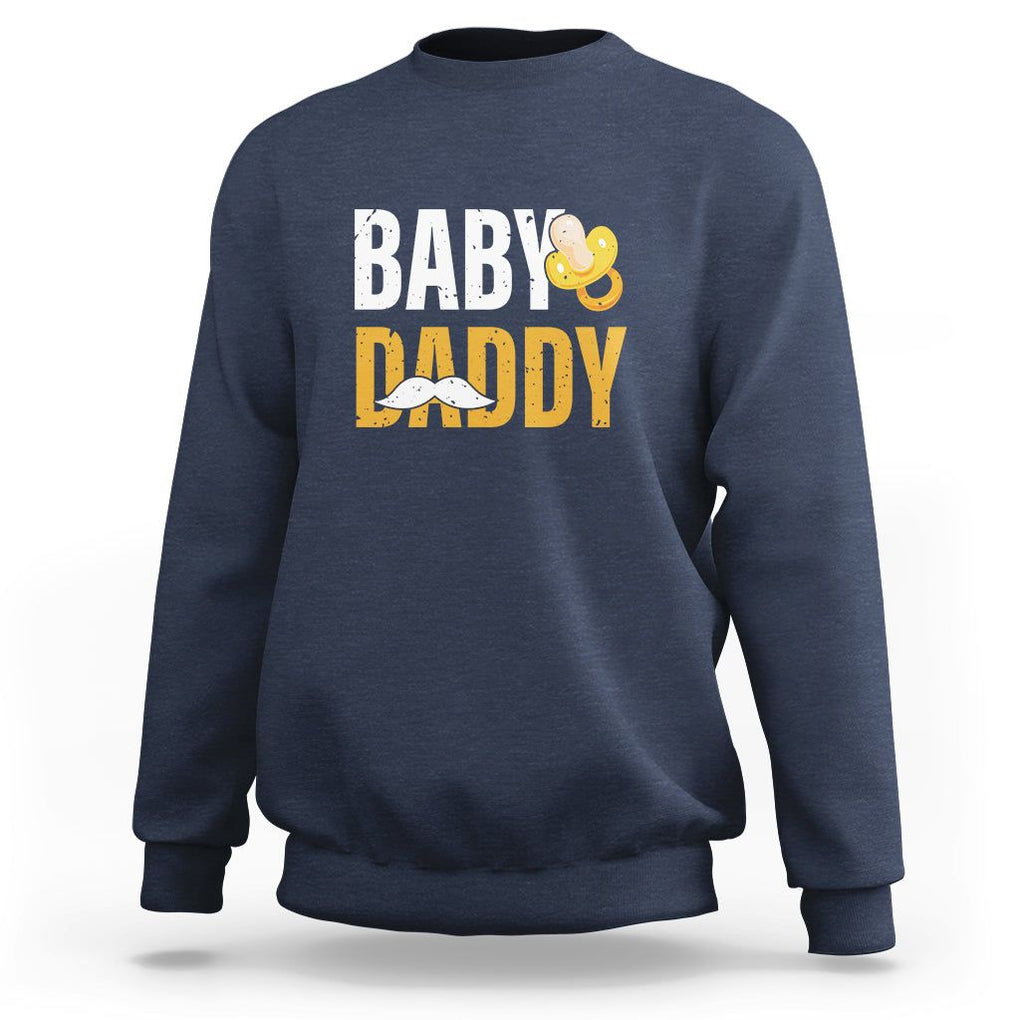 Funny New Dad Sweatshirt Baby Daddy First Time Father's Day TS09 Navy Print Your Wear