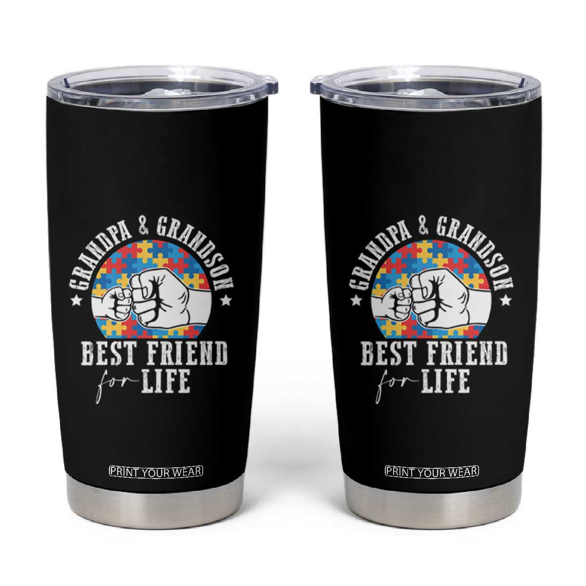 Autism Awareness Tumbler Cup Grandpa Grandson Best Friend For Life Father's Day TS09 Black Print Your Wear