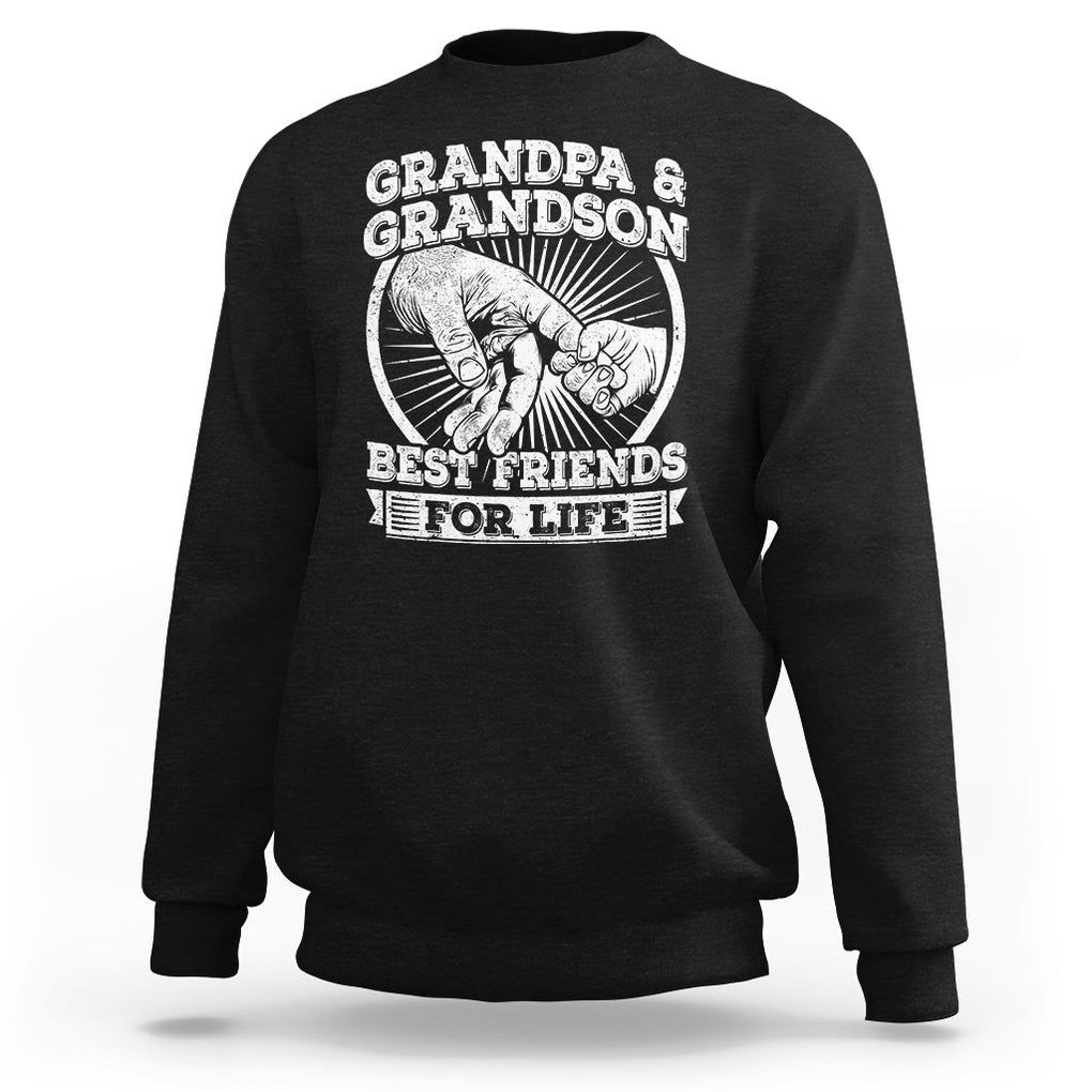 Father's Day Sweatshirt Grandpa Grandson Best Friend for Life TS09 Black Print Your Wear