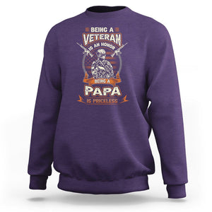 Veteran Dad Father's Day Sweatshirt Being A Veteran Is An Honor Being Papa Is Priceless TS09 Purple Print Your Wear