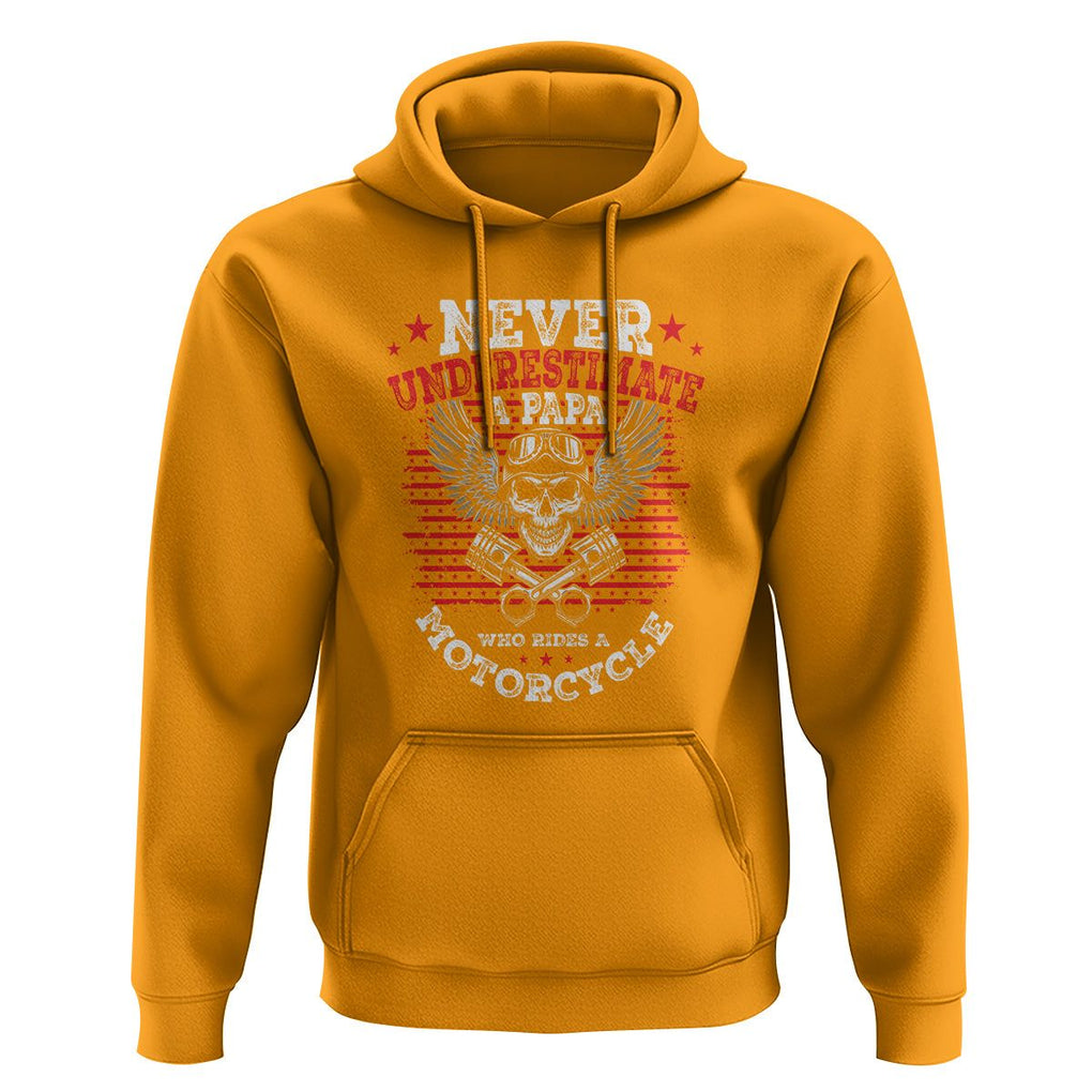 Never Underestimate A Papa Who Rides A Motorcycle Father's Day Hoodie TS09 Gold Print Your Wear