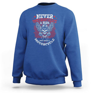 Never Underestimate A Papa Who Rides A Motorcycle Father's Day Sweatshirt TS09 Royal Blue Print Your Wear