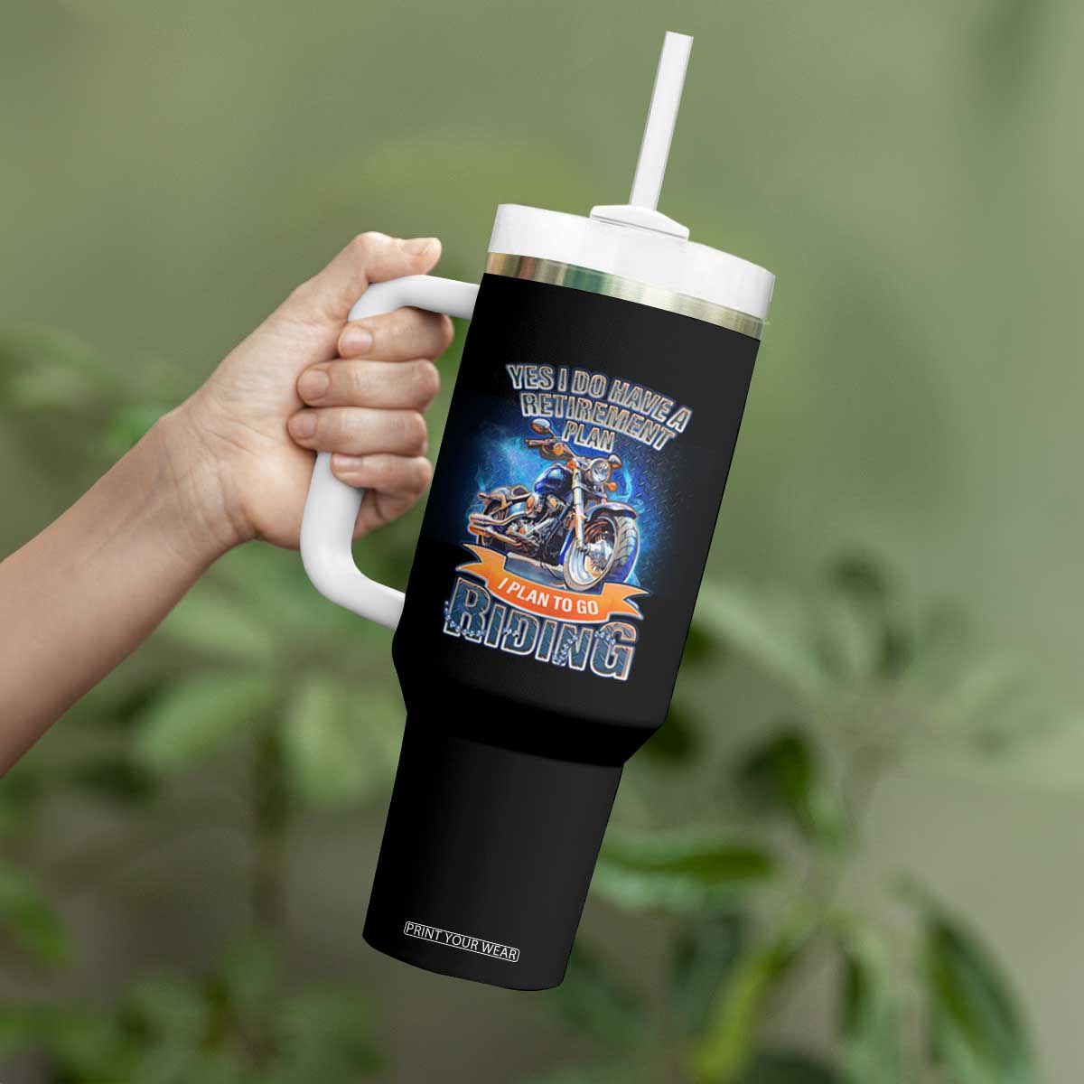 Retirement Plan Motorcycle Lover Tumbler With Handle I Plan To Go Riding Rider TS09 Print Your Wear