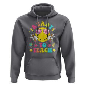 Funny Ready To Teach Teacher Back To School Hoodie TS09 Charcoal Print Your Wear