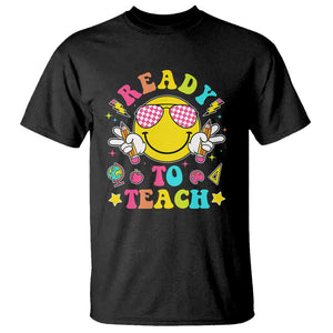 Funny Ready To Teach Teacher Back To School T Shirt TS09 Black Print Your Wear