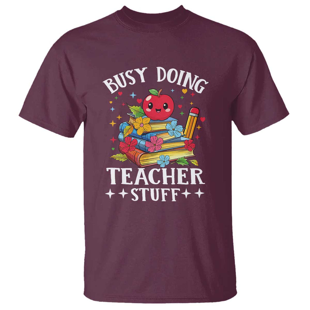 Funny Busy Doing Teacher Stuff Retro T Shirt TS09 Maroon Print Your Wear