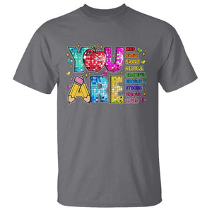 Teacher T Shirt You Are Kind Brave Smart TS09 Charcoal Print Your Wear