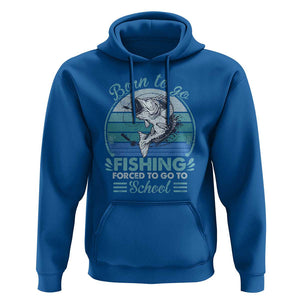 Funny Born To Go Fishing Forced To Go To School Fisherman Boys Kids Hoodie TS09 Royal Blue Print Your Wear