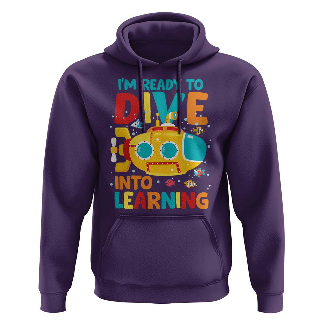Funny Back To School Submarine Hoodie Ready To Dive Into Learning Ocean Lover TS09 Purple Print Your Wear
