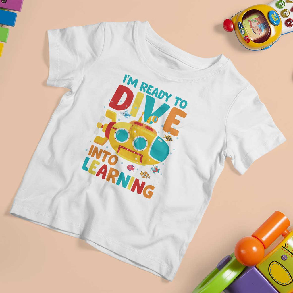 Funny Back To School Submarine T Shirt For Kid Ready To Dive Into Learning Ocean Lover TS09 White Print Your Wear