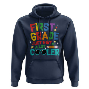 Funny First Grade Hoodie Just Got A Lot Cooler TS09 Navy Print Your Wear