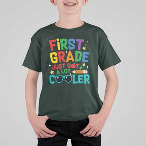 Funny First Grade T Shirt For Kid Just Got A Lot Cooler TS09 Dark Forest Green Print Your Wear