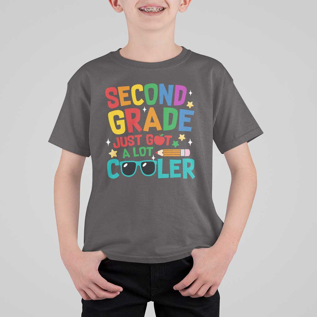 Funny Second Grade T Shirt For Kid Just Got A Lot Cooler TS09 Dark Chocolate Print Your Wear