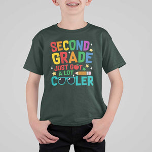 Funny Second Grade T Shirt For Kid Just Got A Lot Cooler TS09 Dark Forest Green Print Your Wear