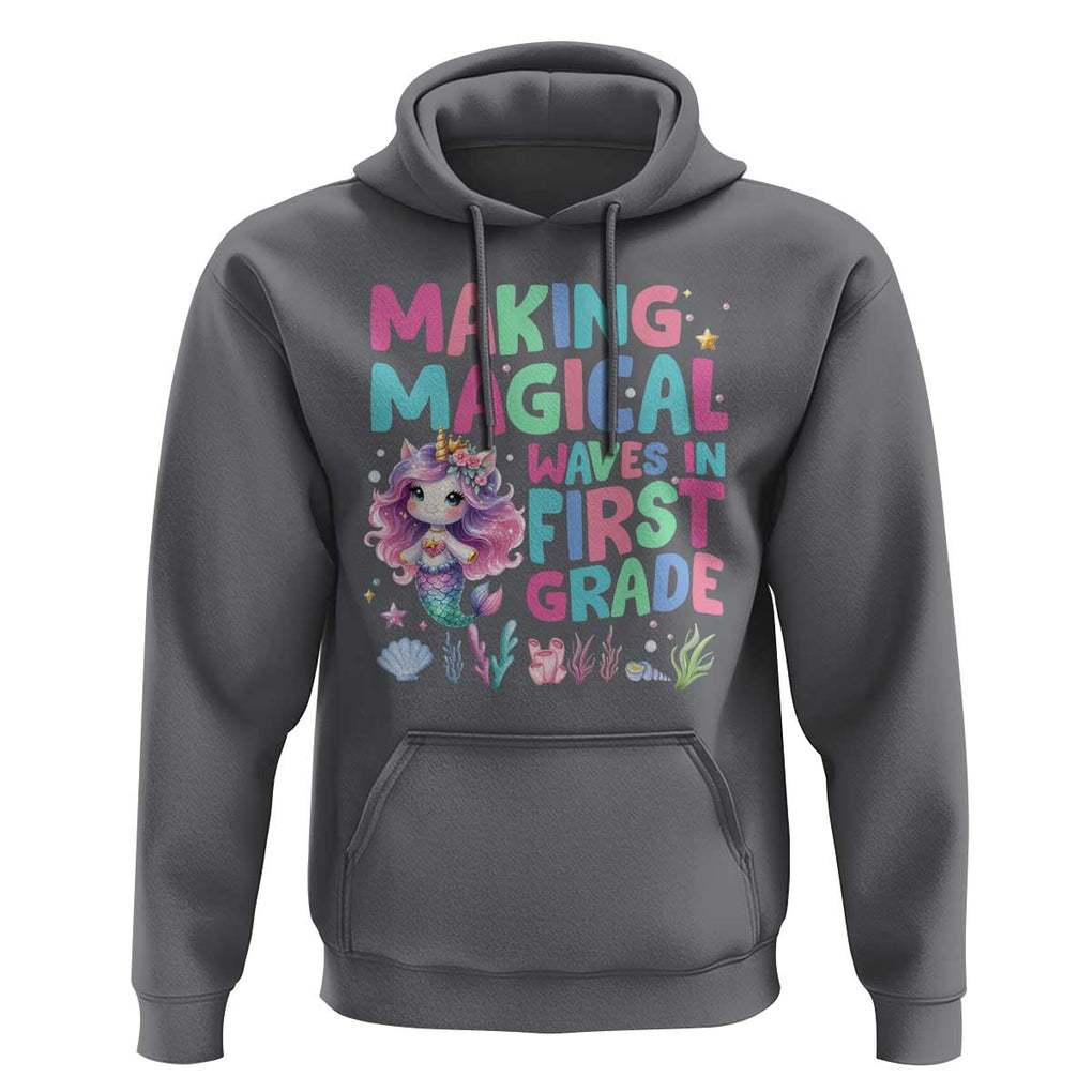 1st Grade Mermaid Unicorn Hoodie Making Magical Waves In First Grade TS09 Charcoal Print Your Wear